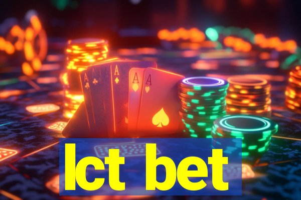 lct bet